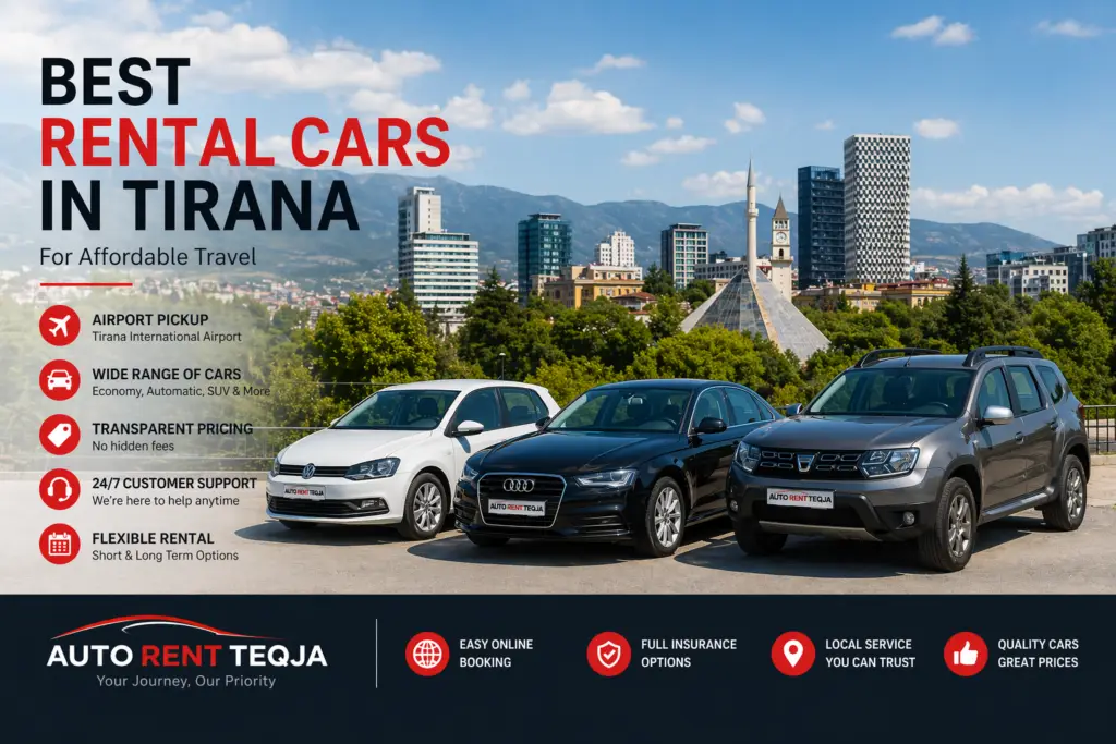 Affordable car rental in Tirana with airport pickup and family SUV options